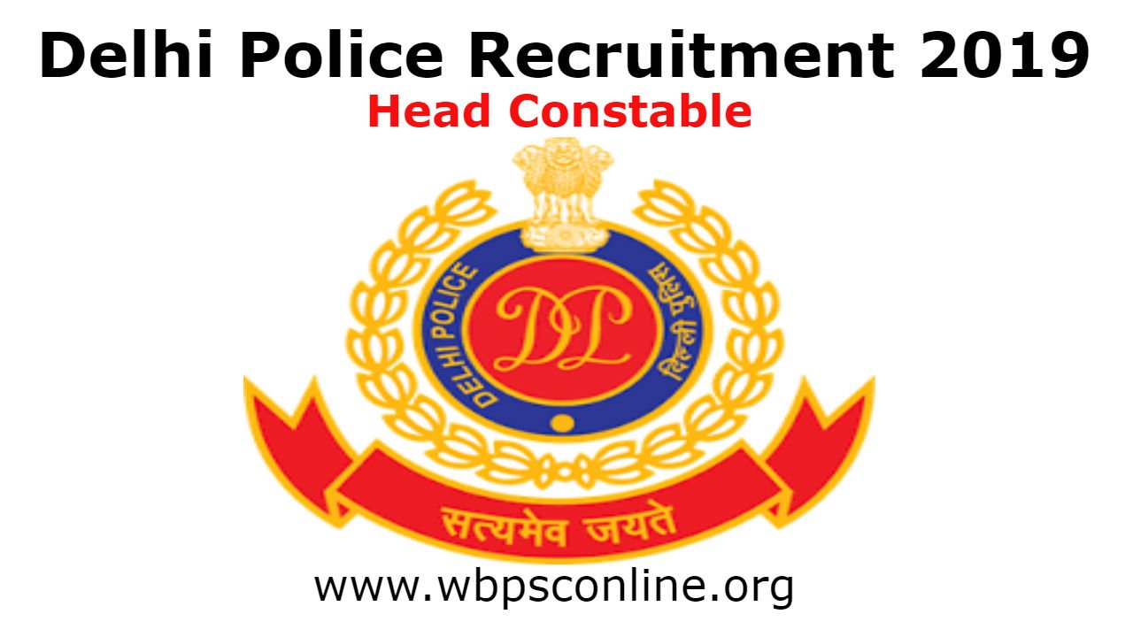 Delhi-Police-Recruitment-2019-for-Head-Constable-Jobs Delhi Police Head Constable Recruitment 20