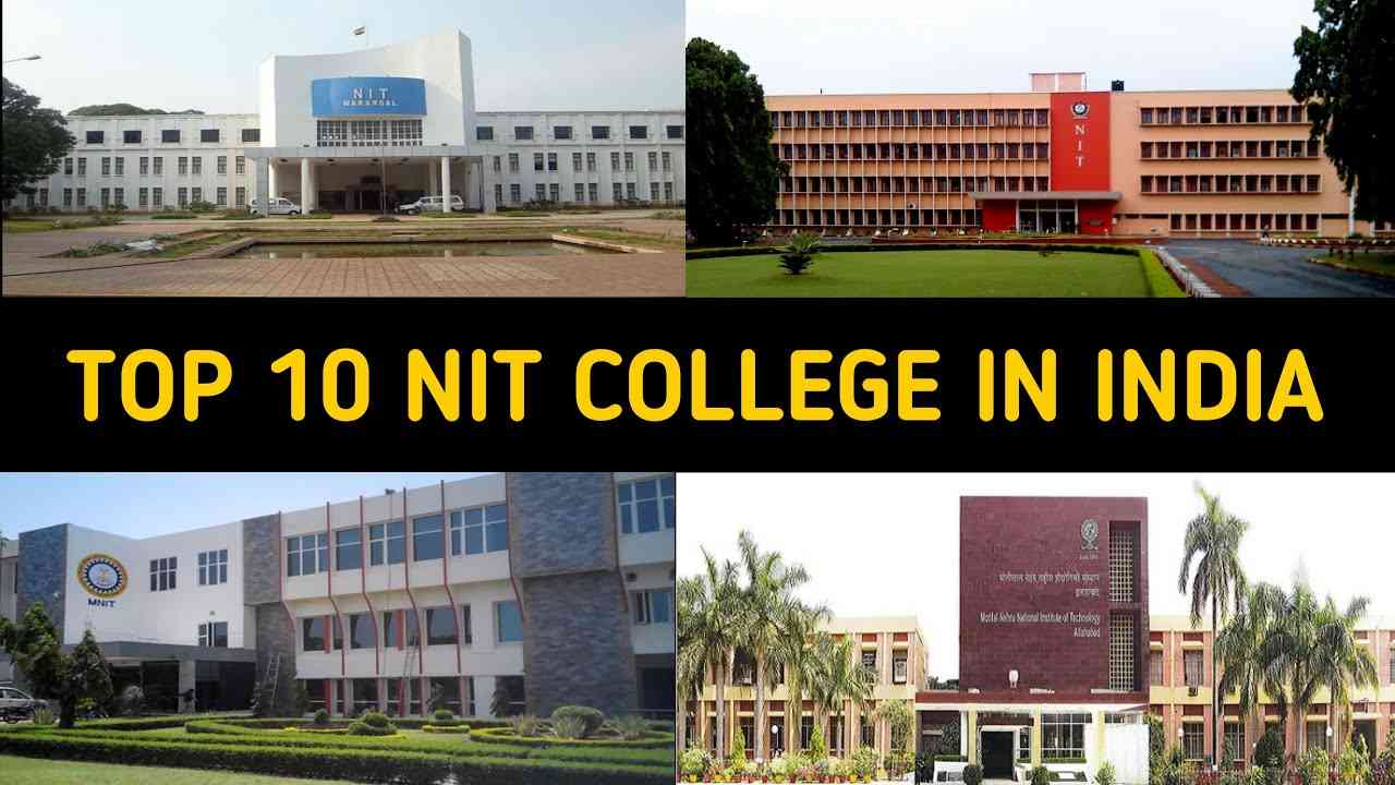 Top NIT College As Per NIRF Ranking For B.Tech Admission 2022