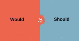 Would vs Should: Difference between Should and Would