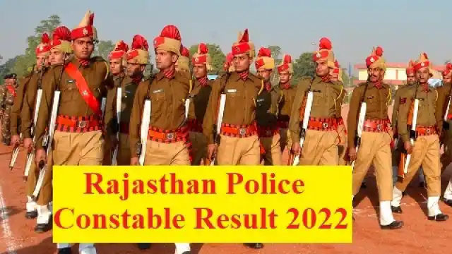 Rajasthan Police Constable Result 2022: Rajasthan Constable Result, How to check