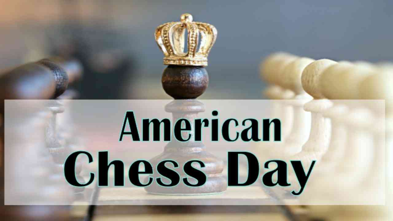 American Chess Day 2022: Date, History and Importance