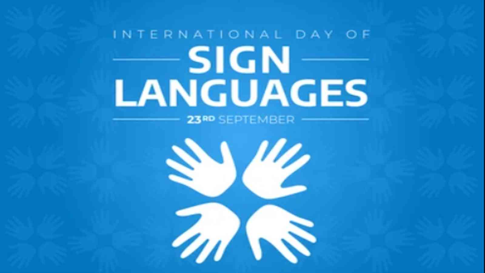 International Day of Sign Languages 2022: Date, History and Importance