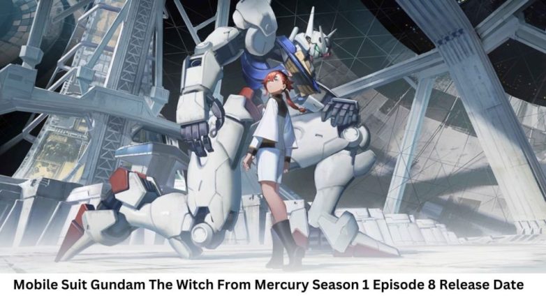 Mobile Suit Gundam The Witch From Mercury Season 1 Episode 8 Release Date and Time, Countdown, When Is It Coming Out?
