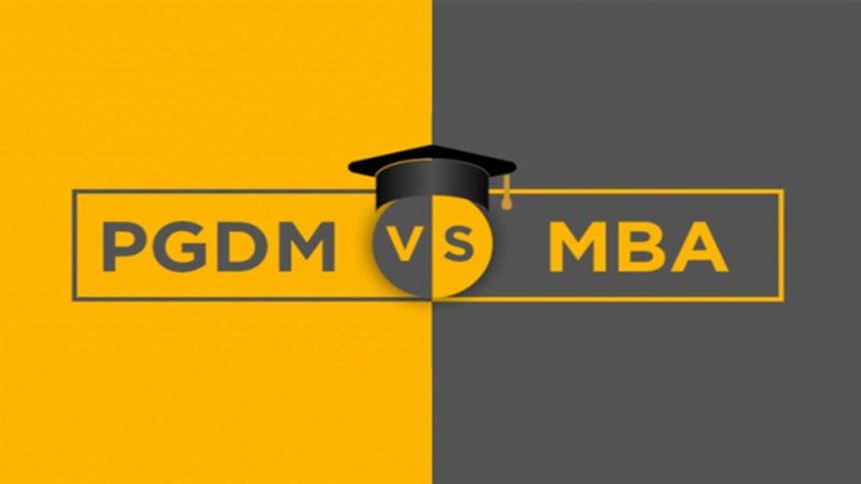 MBA vs PGDM: Difference between PGDM and MBA, which management course degree is better