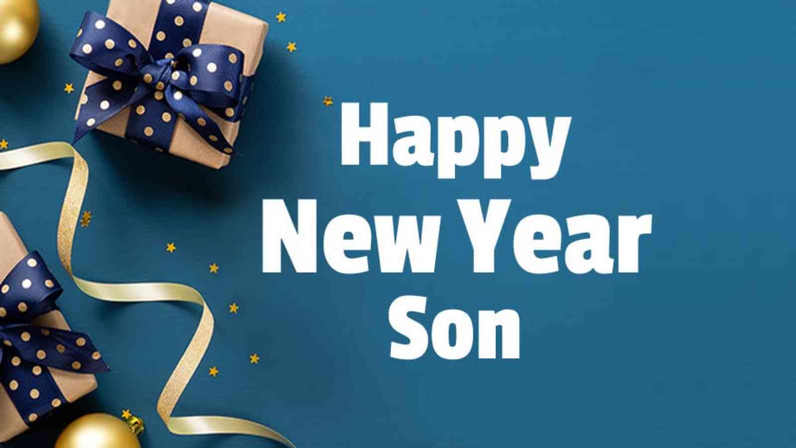 Best New Year's Greetings for Son in 2023