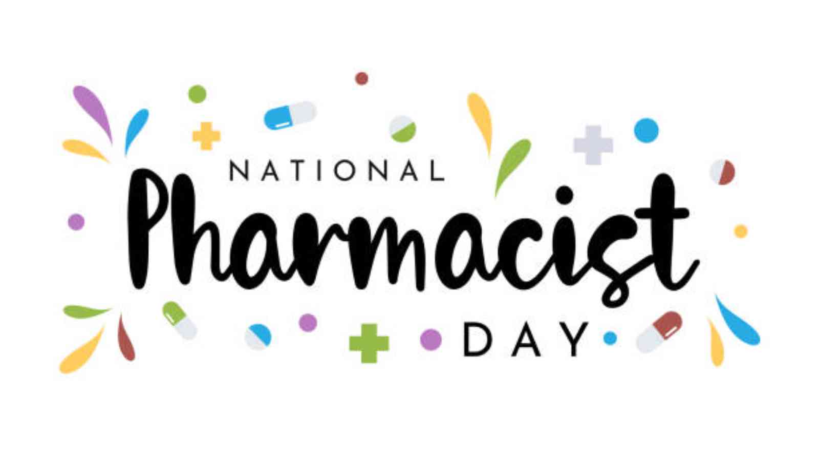 Happy National Pharmacist Day Wishes, Quotes and Slogans