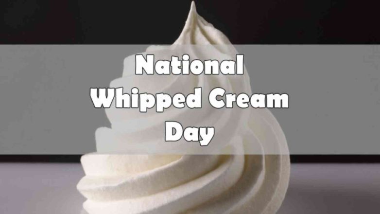National Whipped Cream Day 2023: Date, History and Recipes using whipped cream