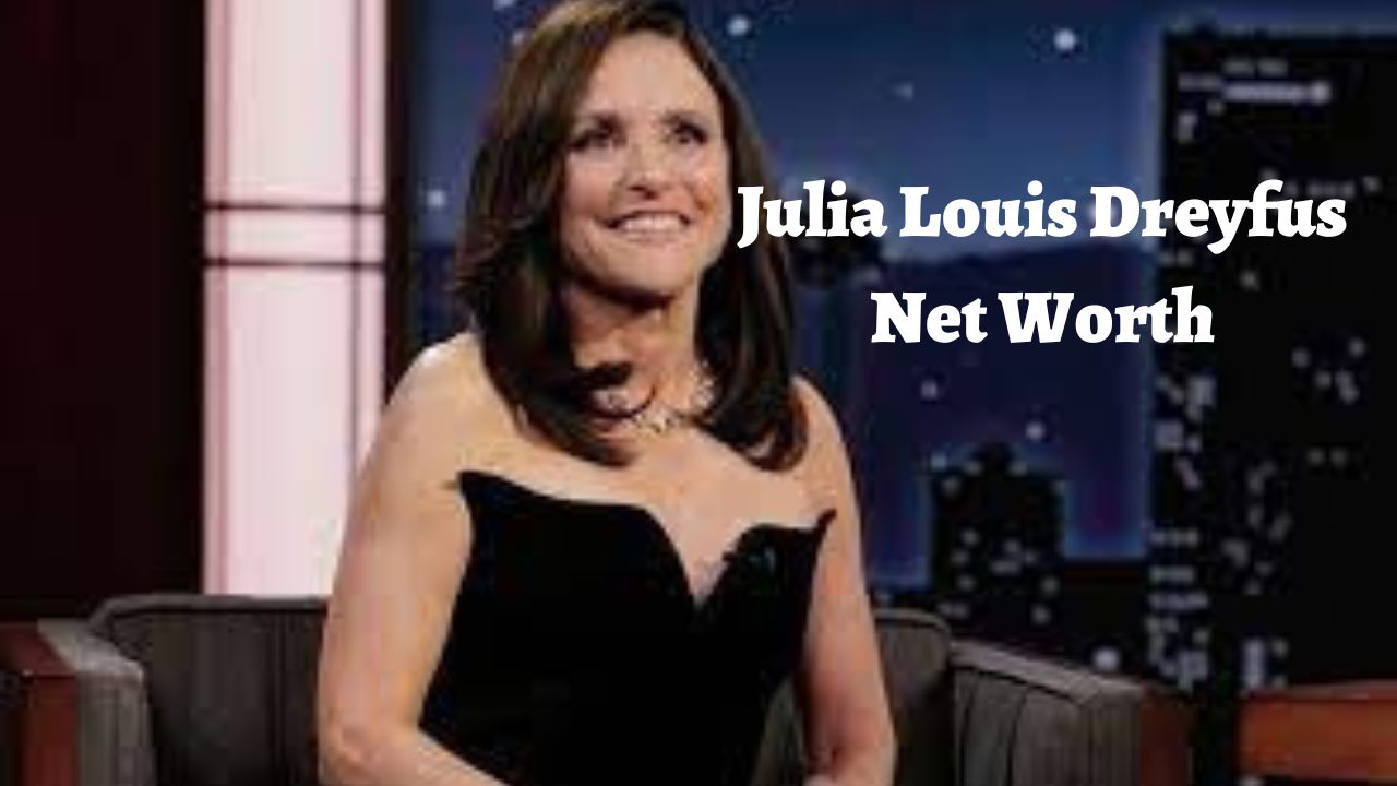 Julia Louis Dreyfus Biography: Birthday, Early Life, Career, Personal Life, Earnings, Net Worth