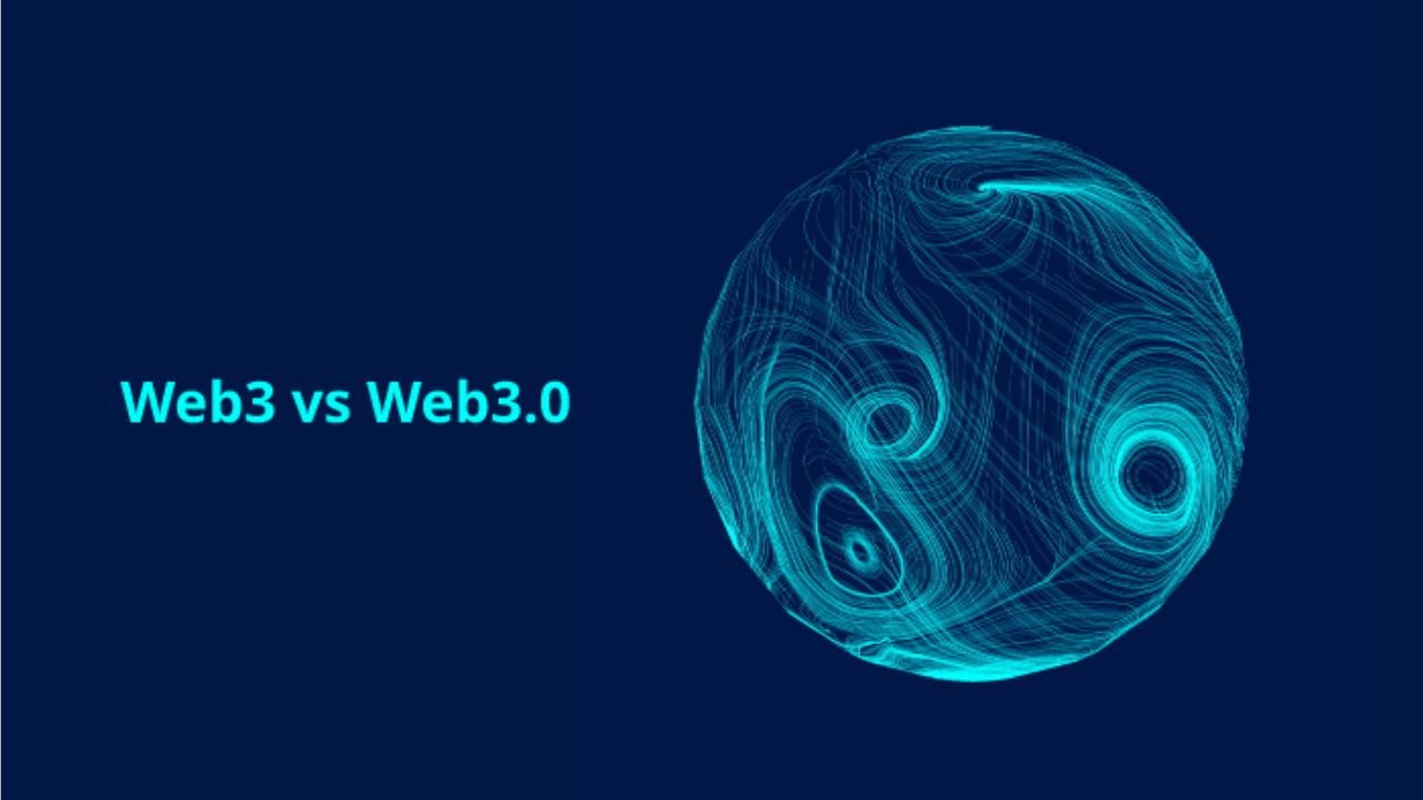 Web3 or Web 3.0 Web3 or Web 3.0