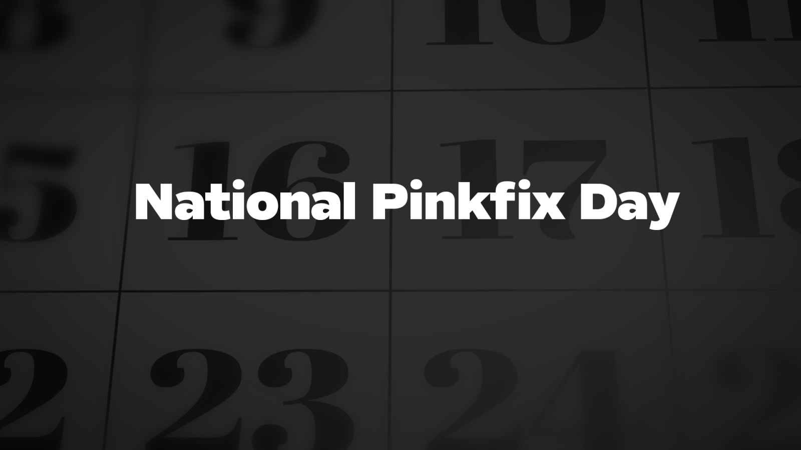 National Pinkfix Day 2023: Date, History, Facts, Activities