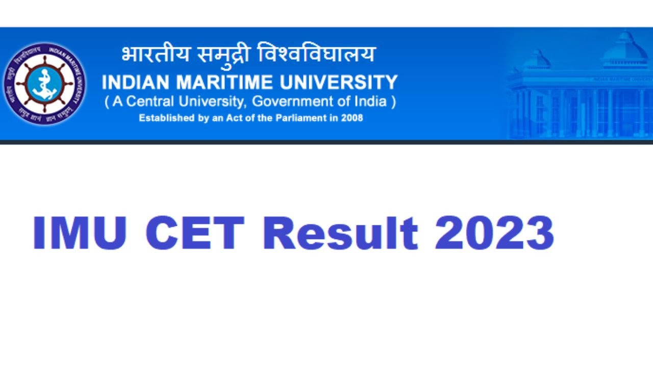 IMU CET Result 2023 today IMU CET Result 2023 today
