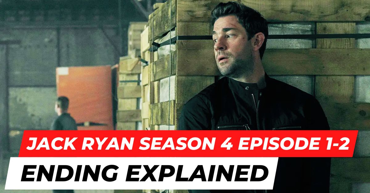 Jack Ryan Season 4 Episode 1-2 Ending Explained: Who K*lled Thomas Miller?