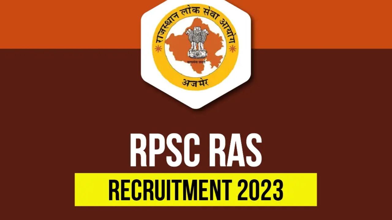RPSC RAS Notification 2023 released