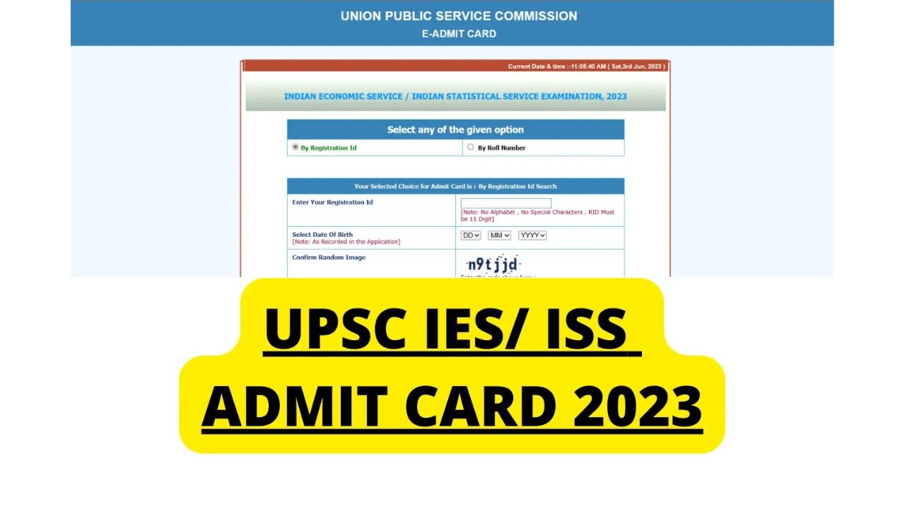 UPSC IES and ISS Admit Card 2023 UPSC IES and ISS Admit Card 2023