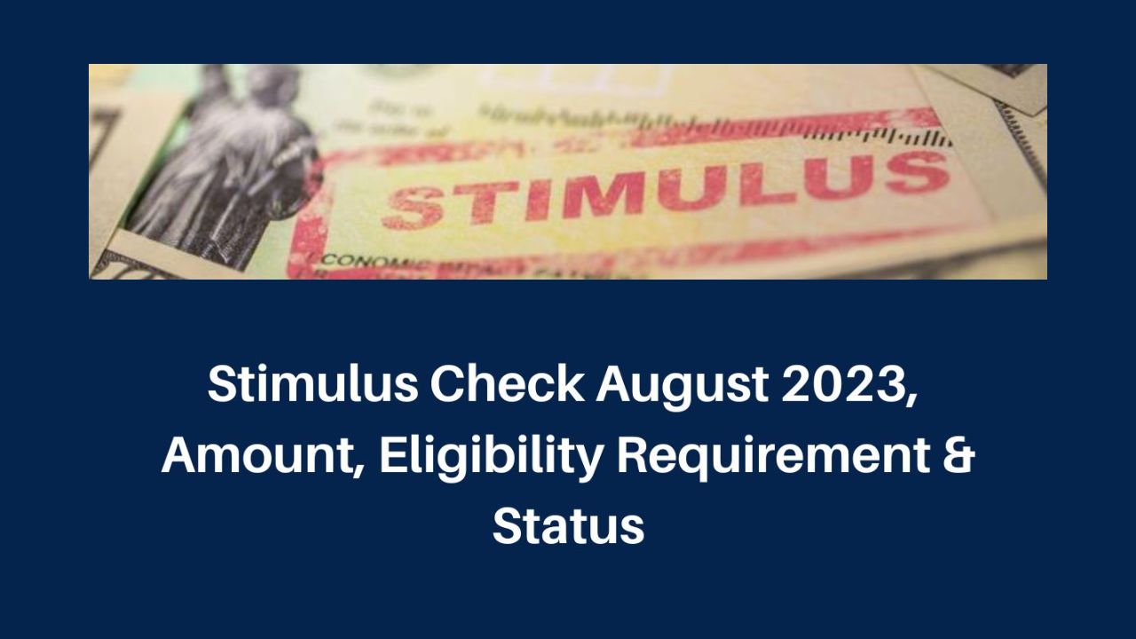 Stimulus Check August 2023