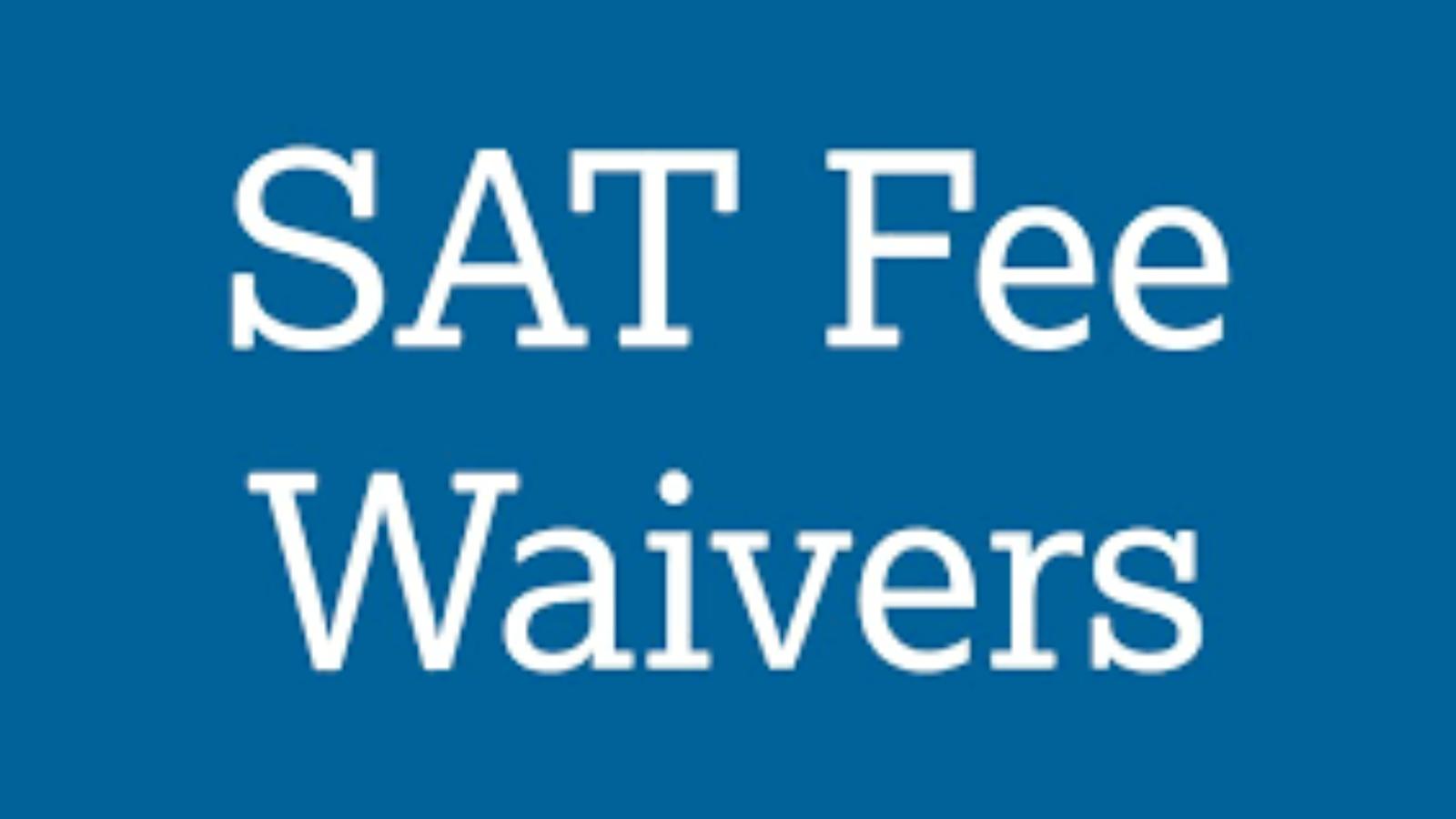 SAT Fee Waiver Details and Eligibility Criteria