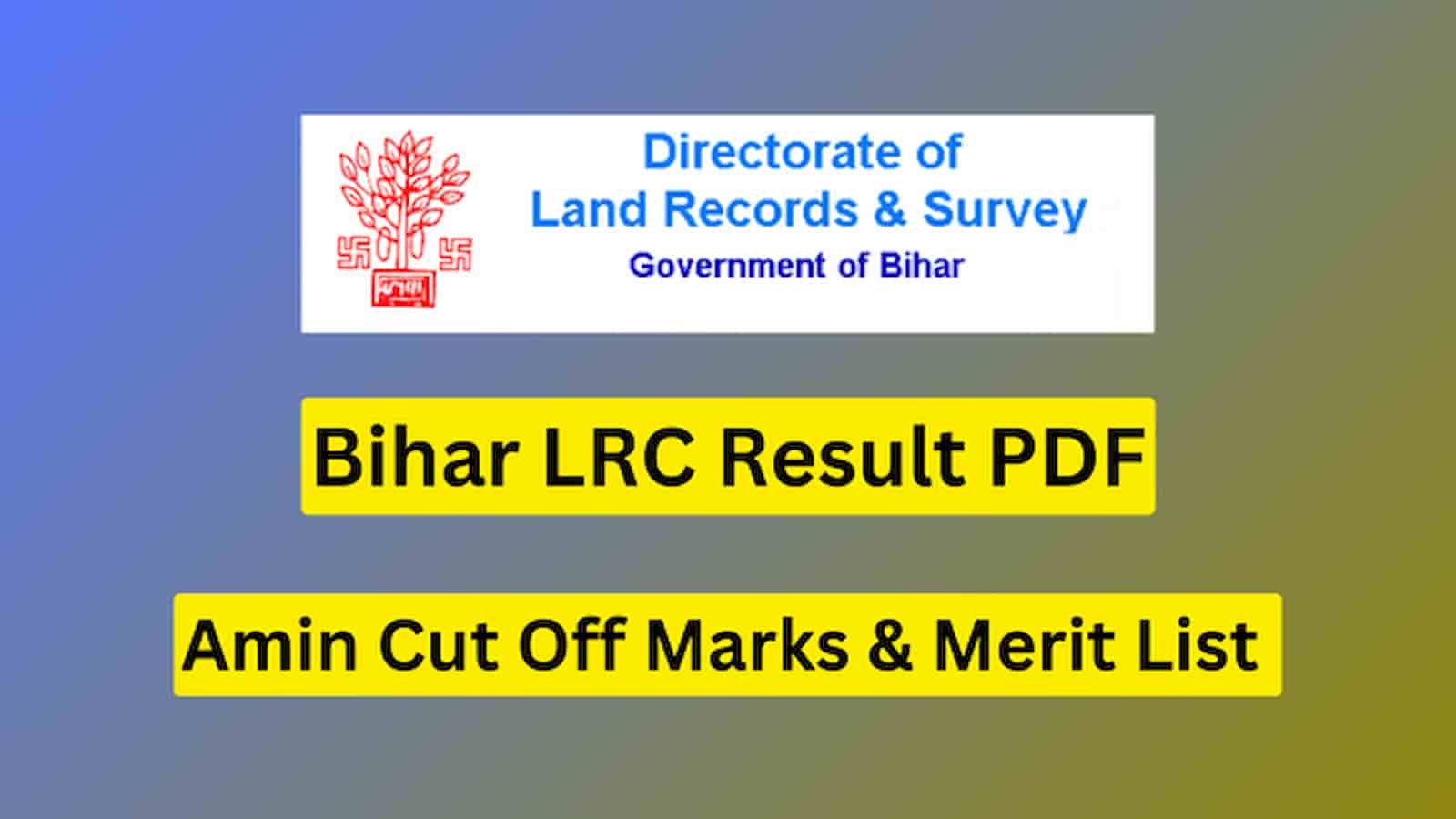 Bihar LRC Bihar LRC