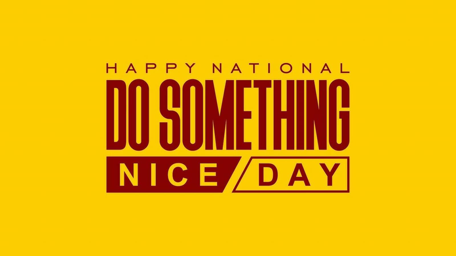 Do Something Nice Day Do Something Nice Day