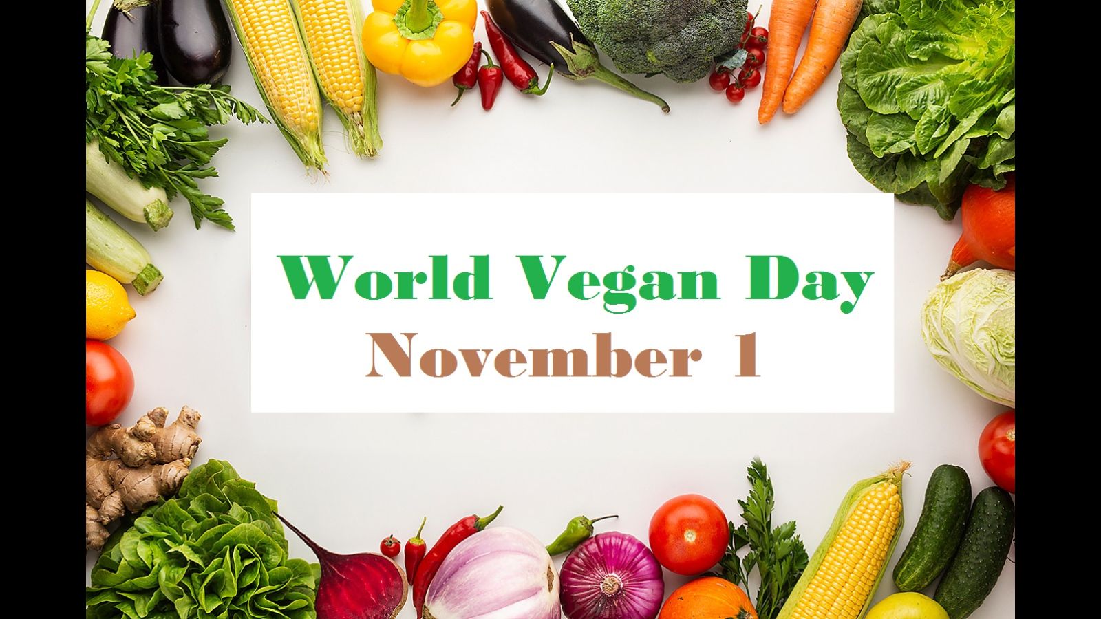 World Vegan Day 2023 Date, History, Activities, Facts about World