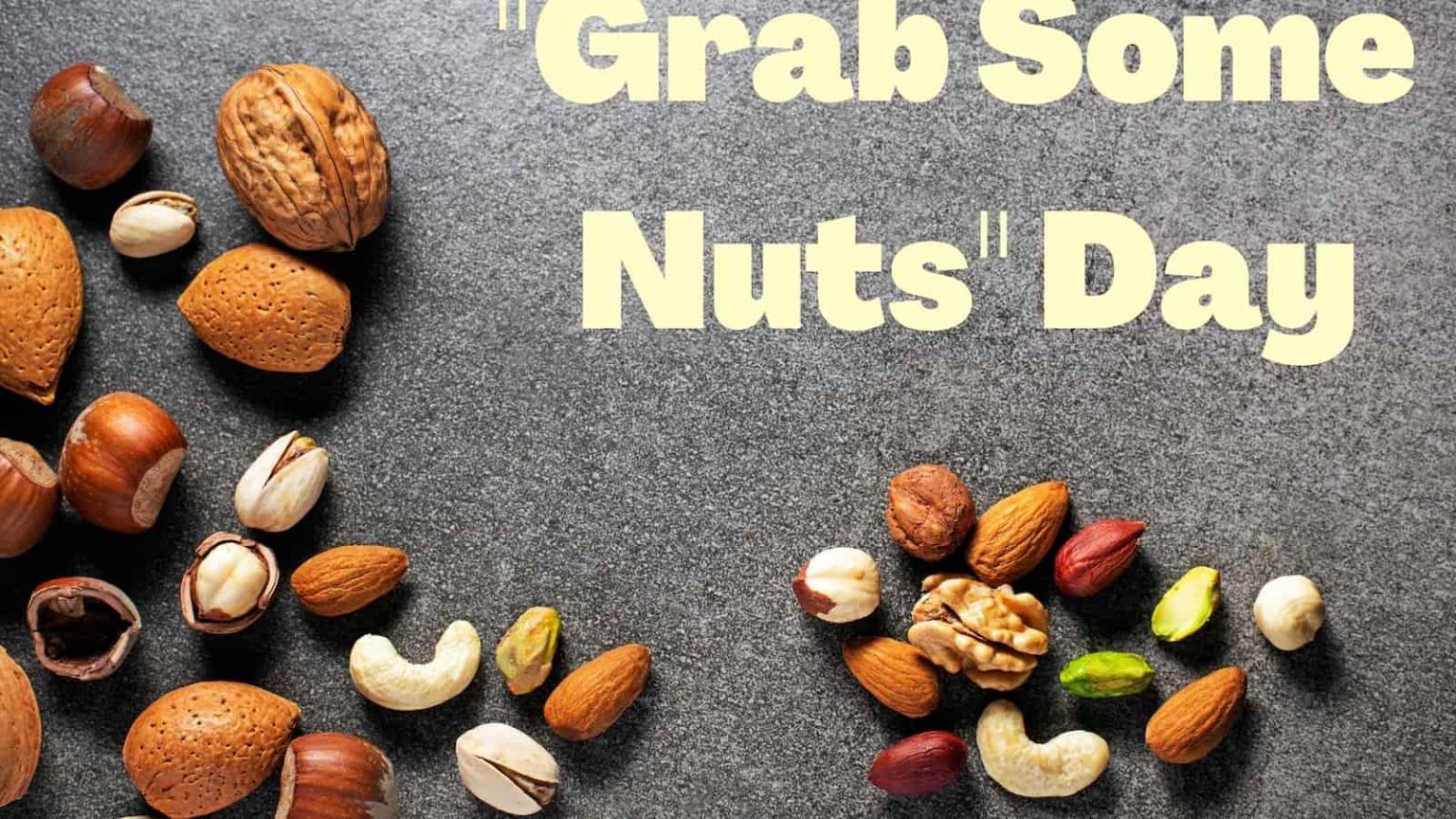 National Nut Day Quotes, Wishes And Message - Eduvast.com