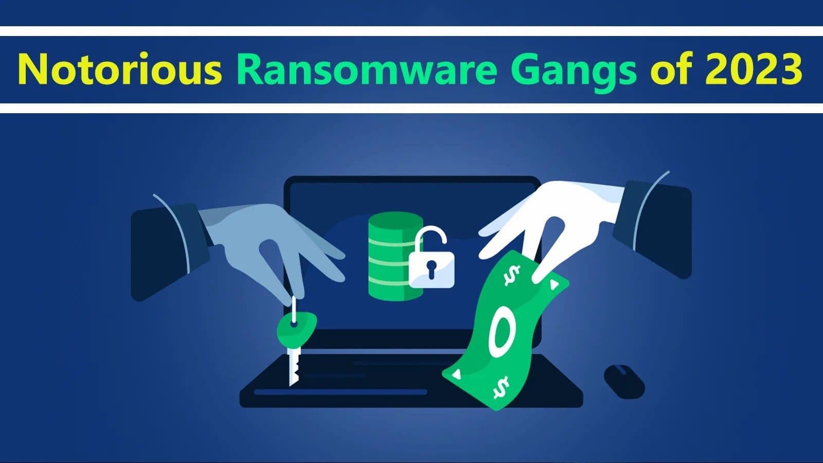 _Top 10 Ransomware Gangs That Dominated 2023 (1)