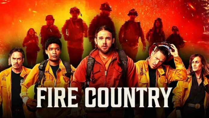 Fire Country Season 2 New Cast Members and Release Date, Fire Country Season 2, Fire Country Season 2 cast