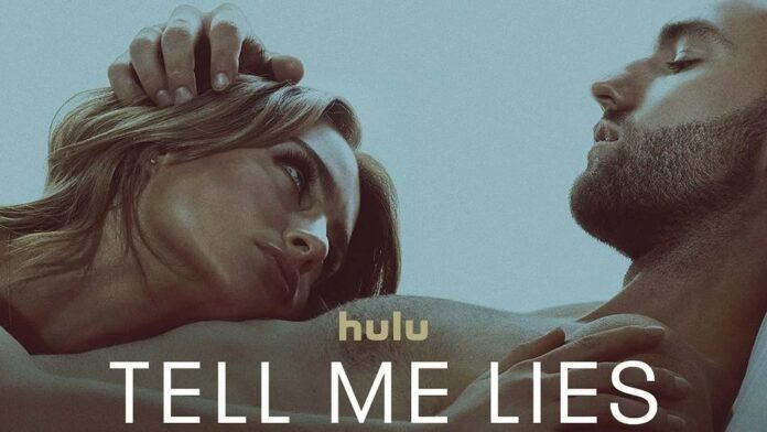 Tell Me Lies Season 2 Tell Me Lies Season 2, Tell Me Lies, Tell Me Lies Season 2 cast, Tell Me Lies Season 2 story