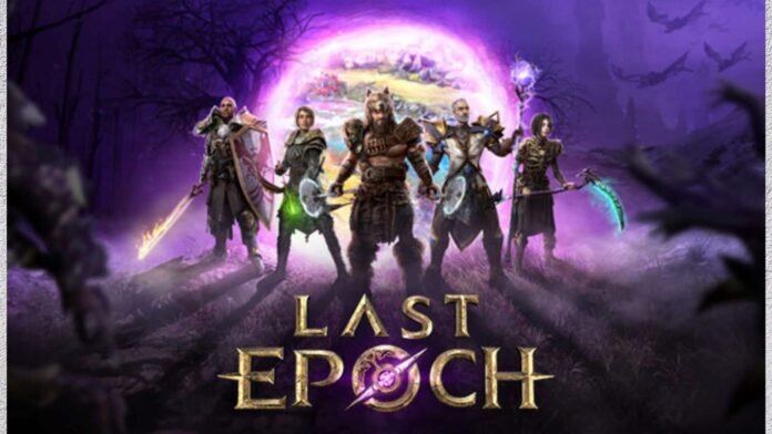 Last Epoch Last Epoch