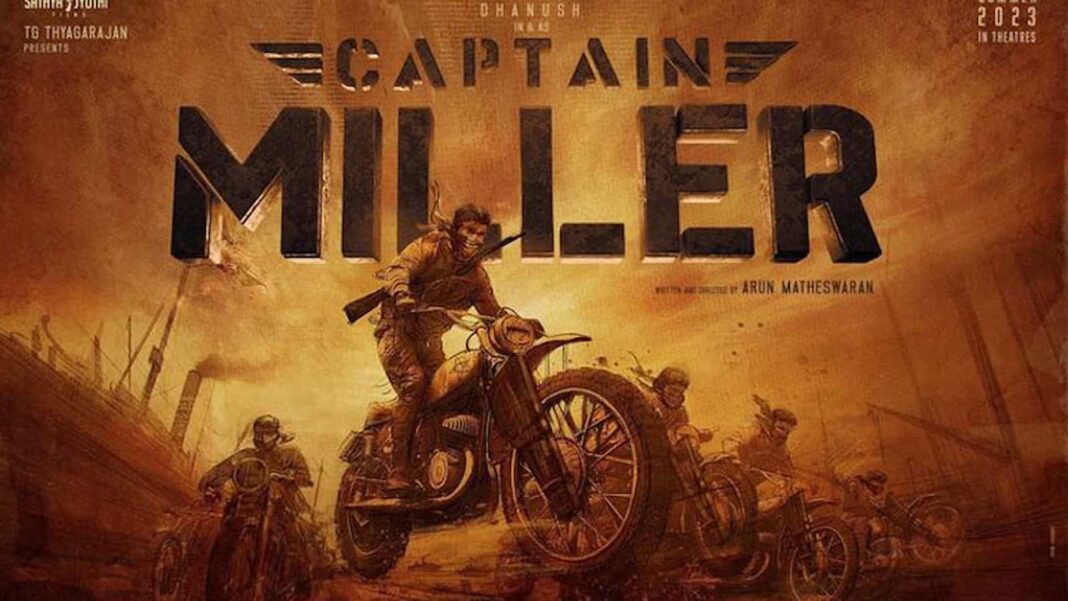 Captain Miller, Captain Miller release date, Captain Miller movie, Captain Miller OTT