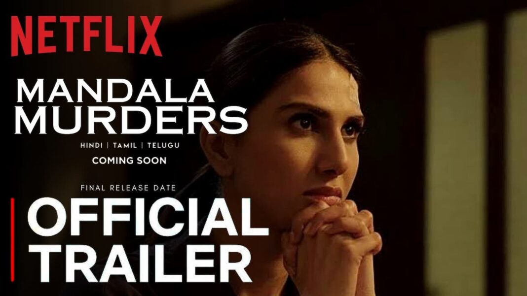 Mandala Murders Series Set to Debut on Netflix, Mandala Murders, Mandala Murders netflix